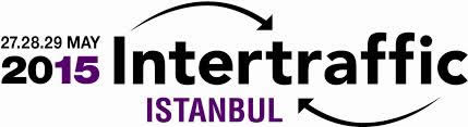 FIERA INTERTRAFFIC 2015 ISTANBUL